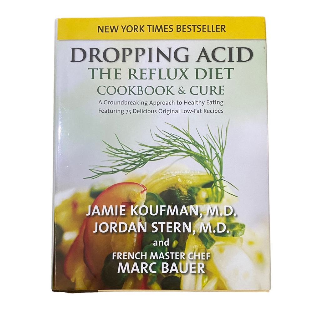 “Dropping Acid” Reflux Guide and Cookbook